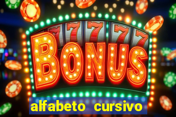 alfabeto cursivo para treinar caligrafia